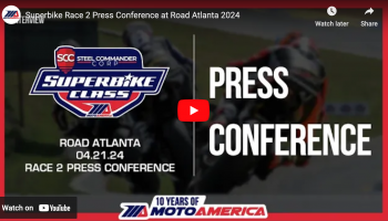 Video: Steel Commander Superbike Race Two Press Conference From Road Atlanta